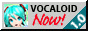 Vocaloid NOW!